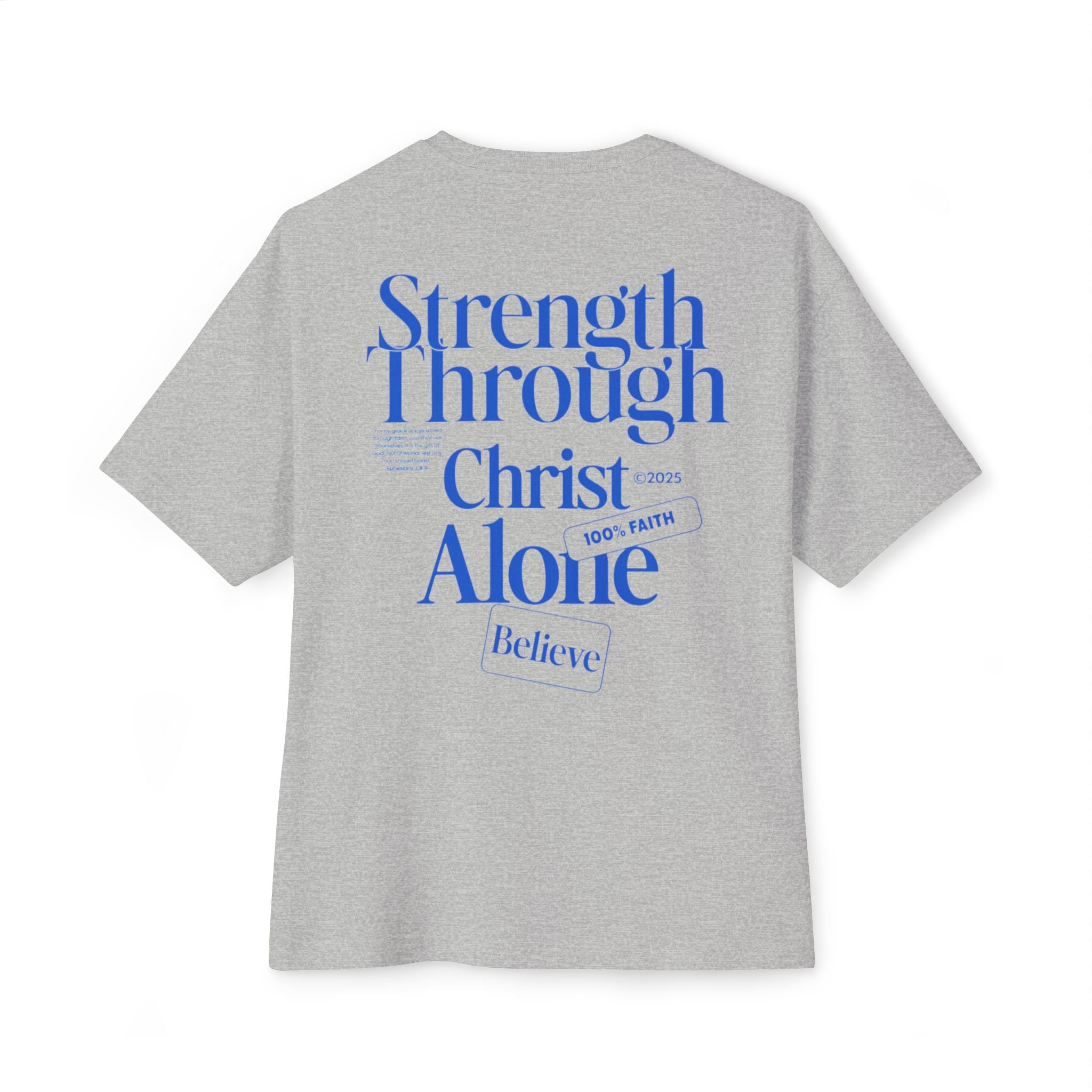 "Strength Through Christ Alone" Tee
