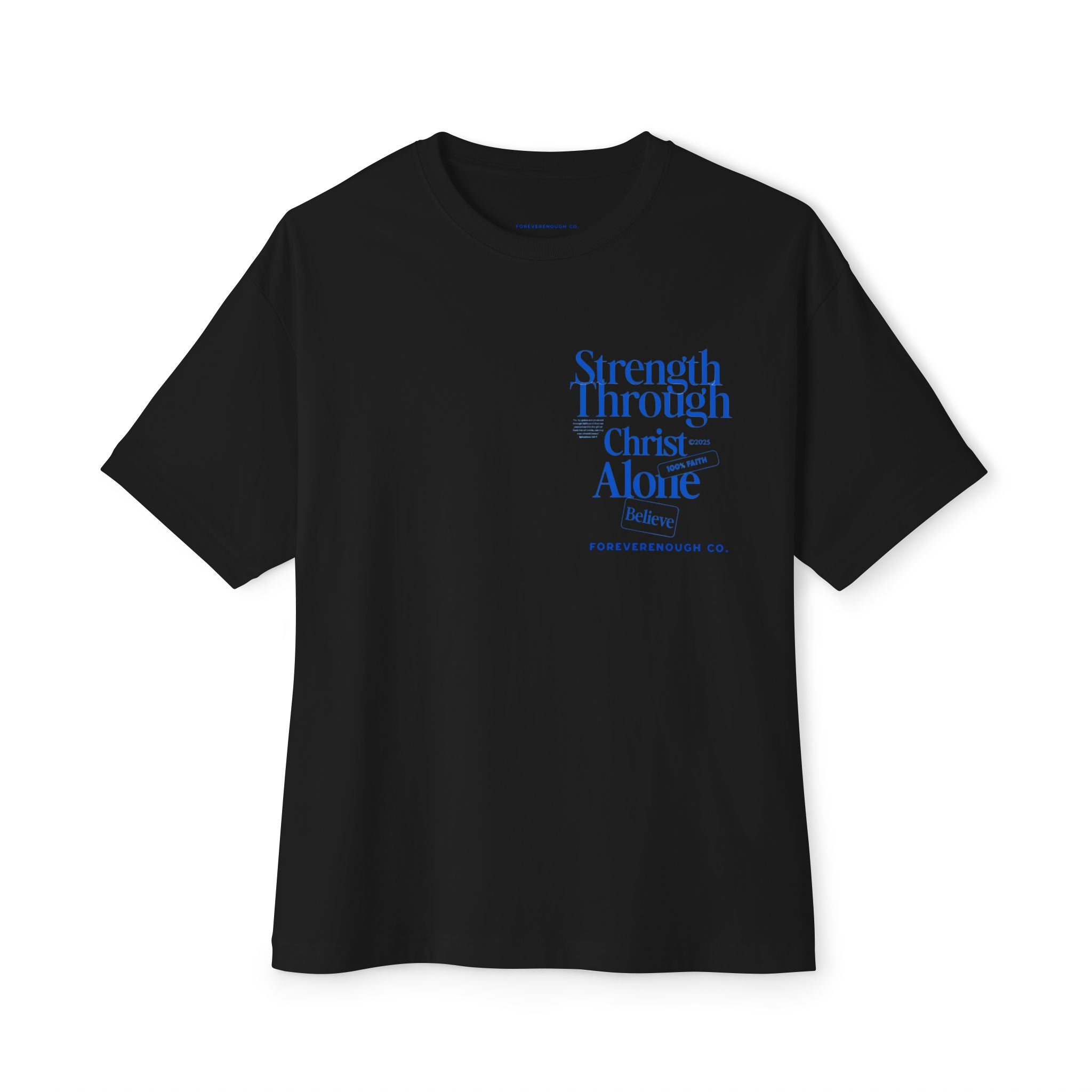 "Strength Through Christ Alone" Tee