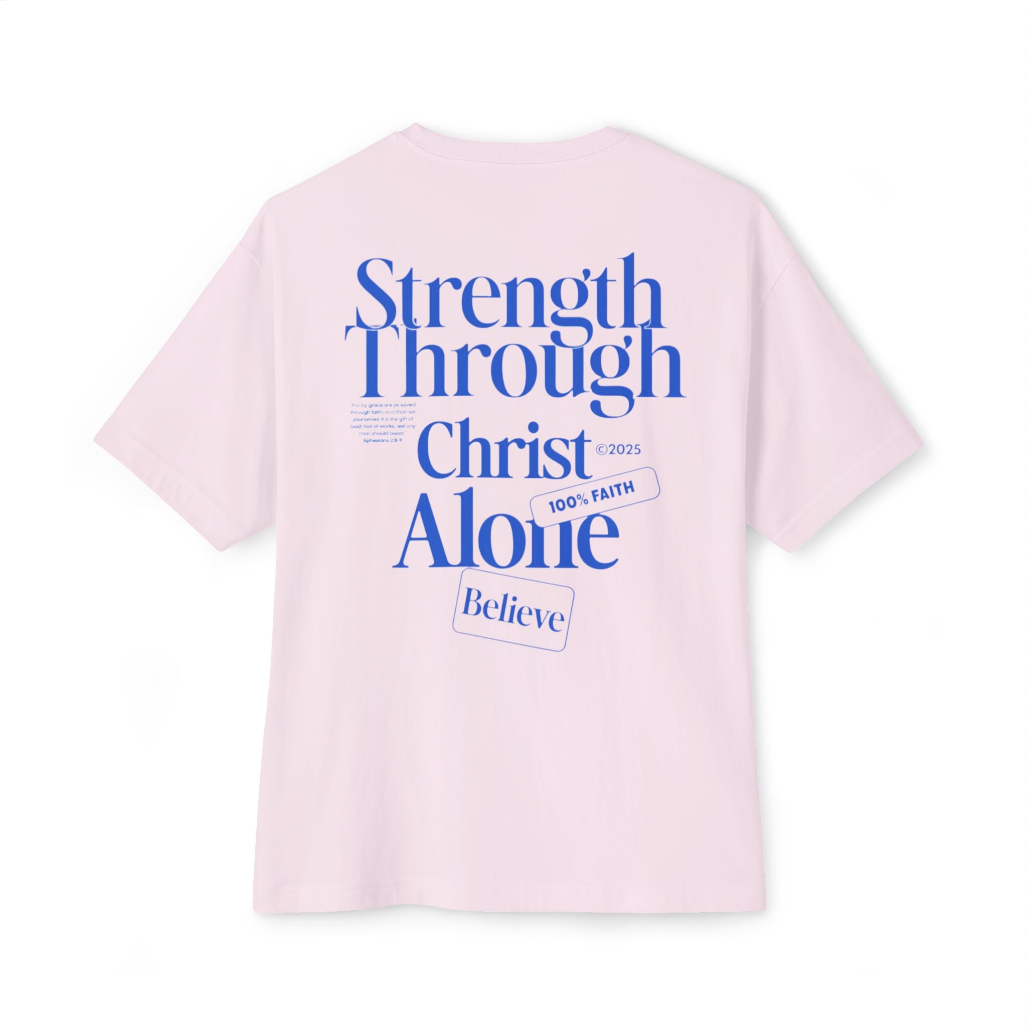 "Strength Through Christ Alone" Tee