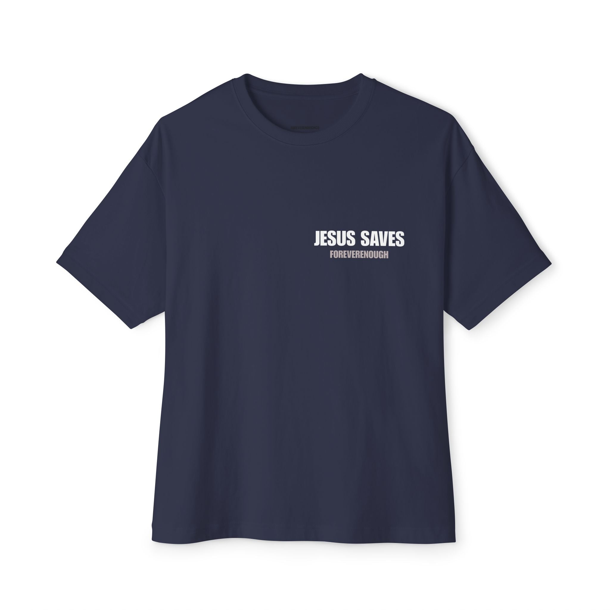 “Jesus Saves — Forever He Reigns” Tee