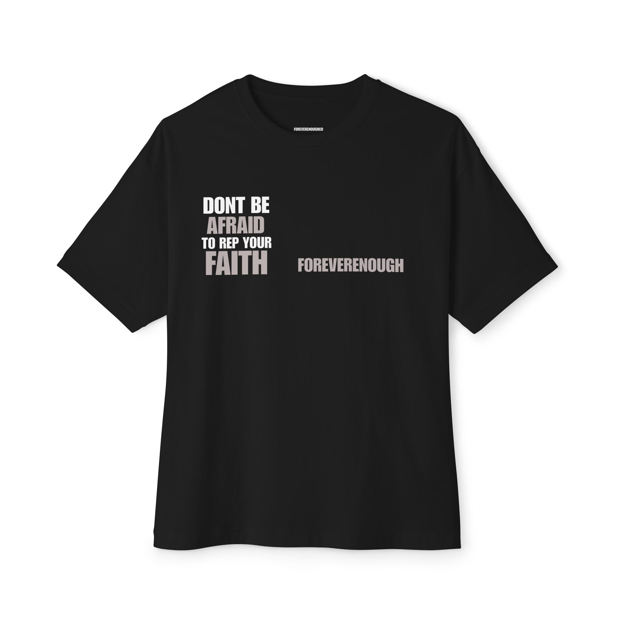 "Don't be Afraid" Tee