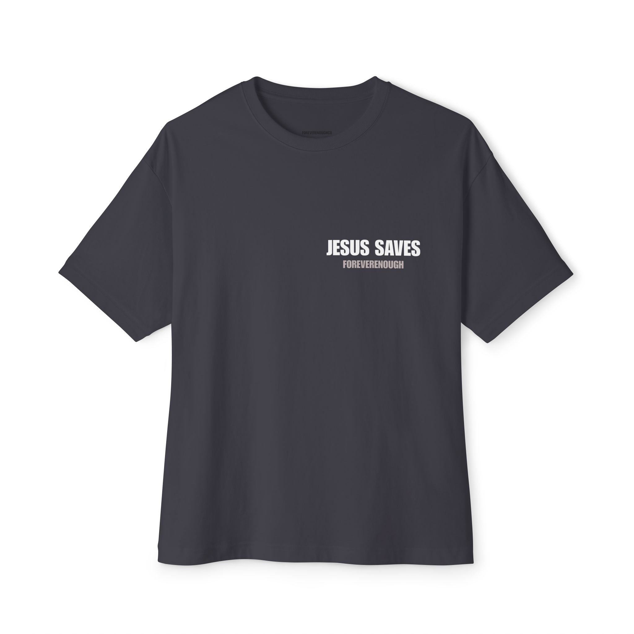 “Jesus Saves — Forever He Reigns” Tee