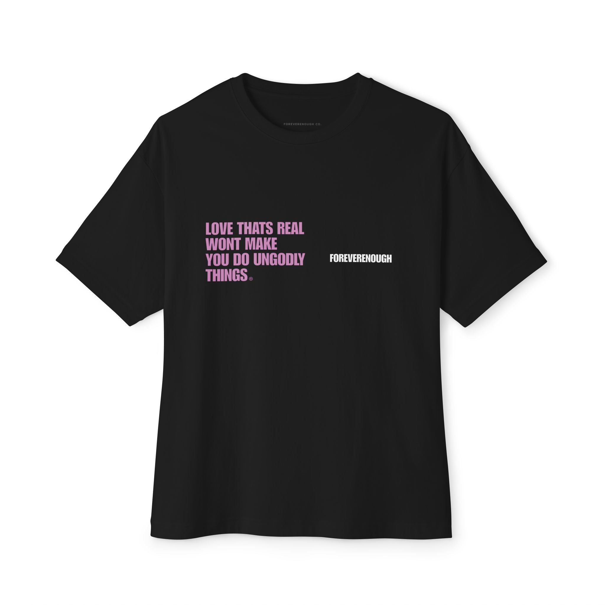 "Love That's Real" Tee