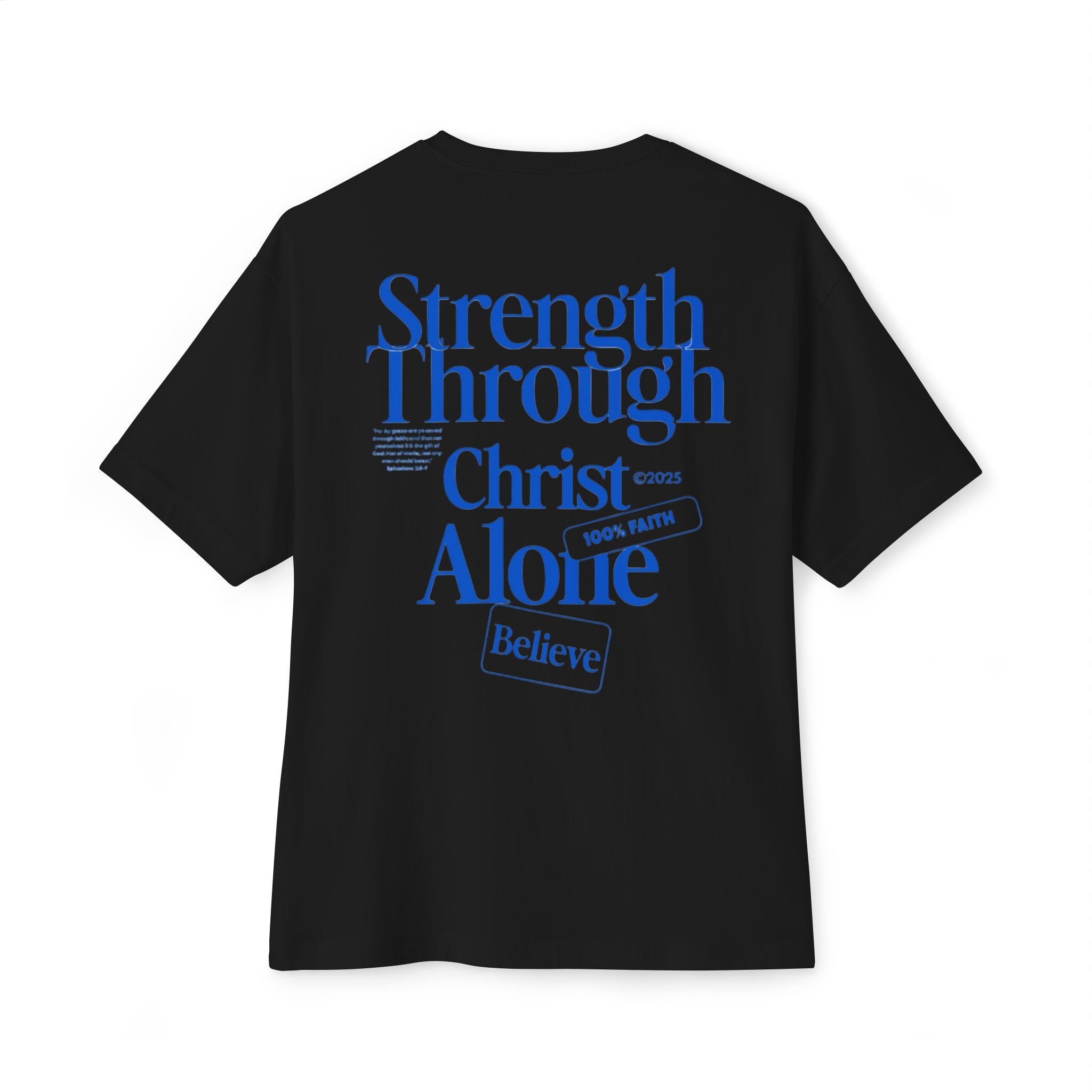 "Strength Through Christ Alone" Tee