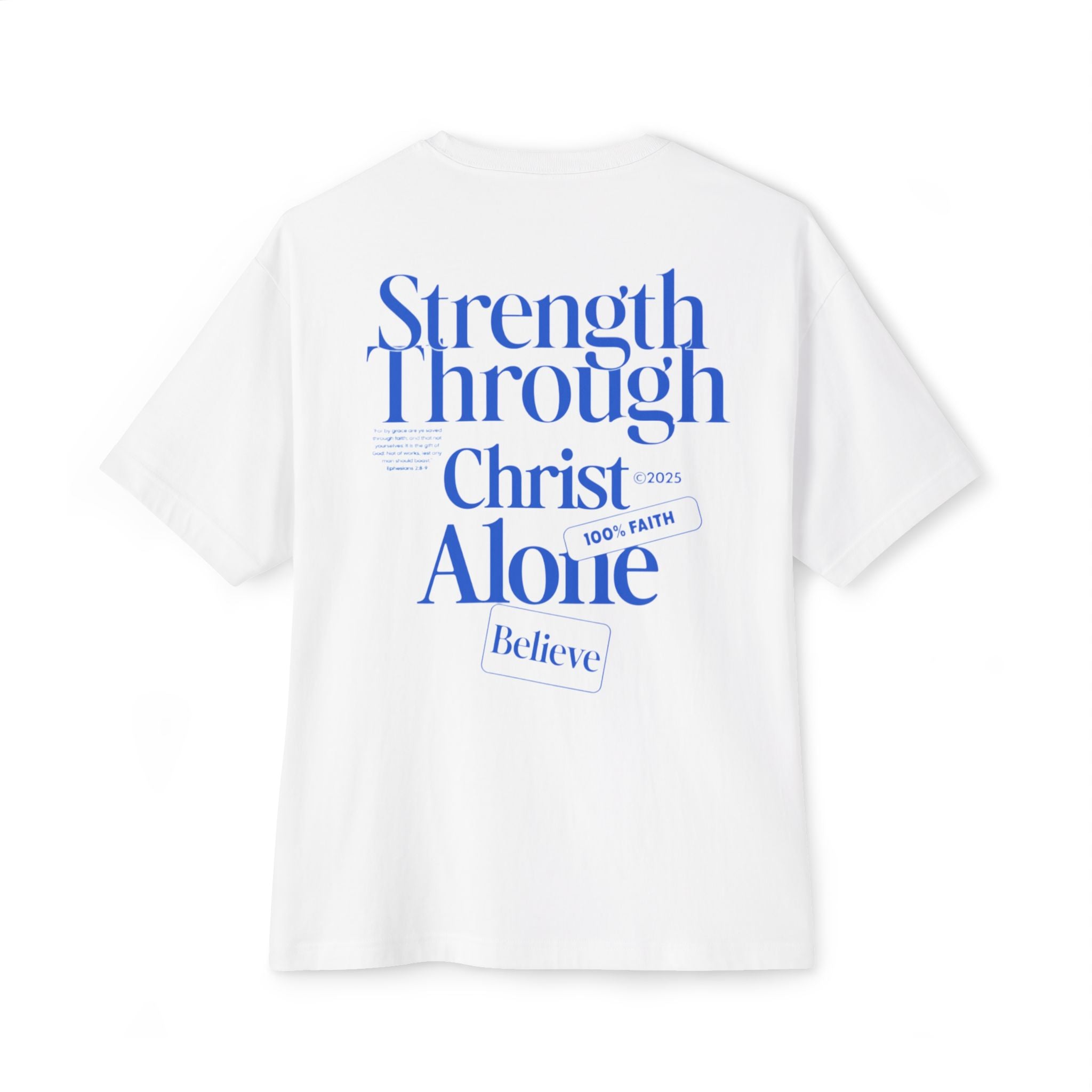 "Strength Through Christ Alone" Tee